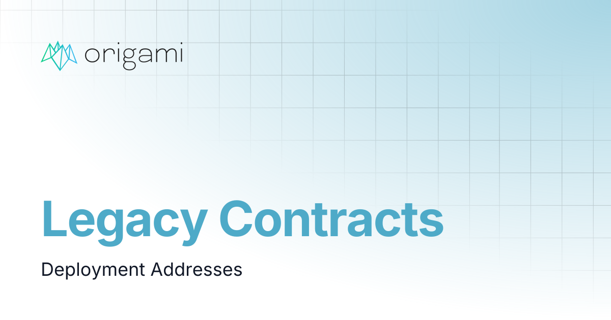 Legacy Contracts | General Documentation